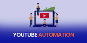 Youtube Automation