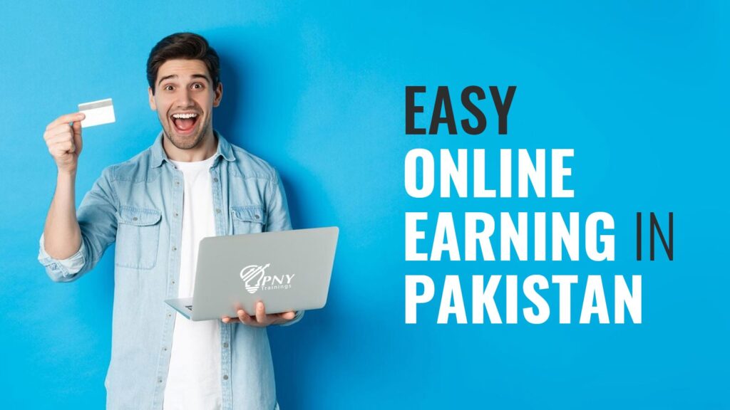 Online earning in pakistan